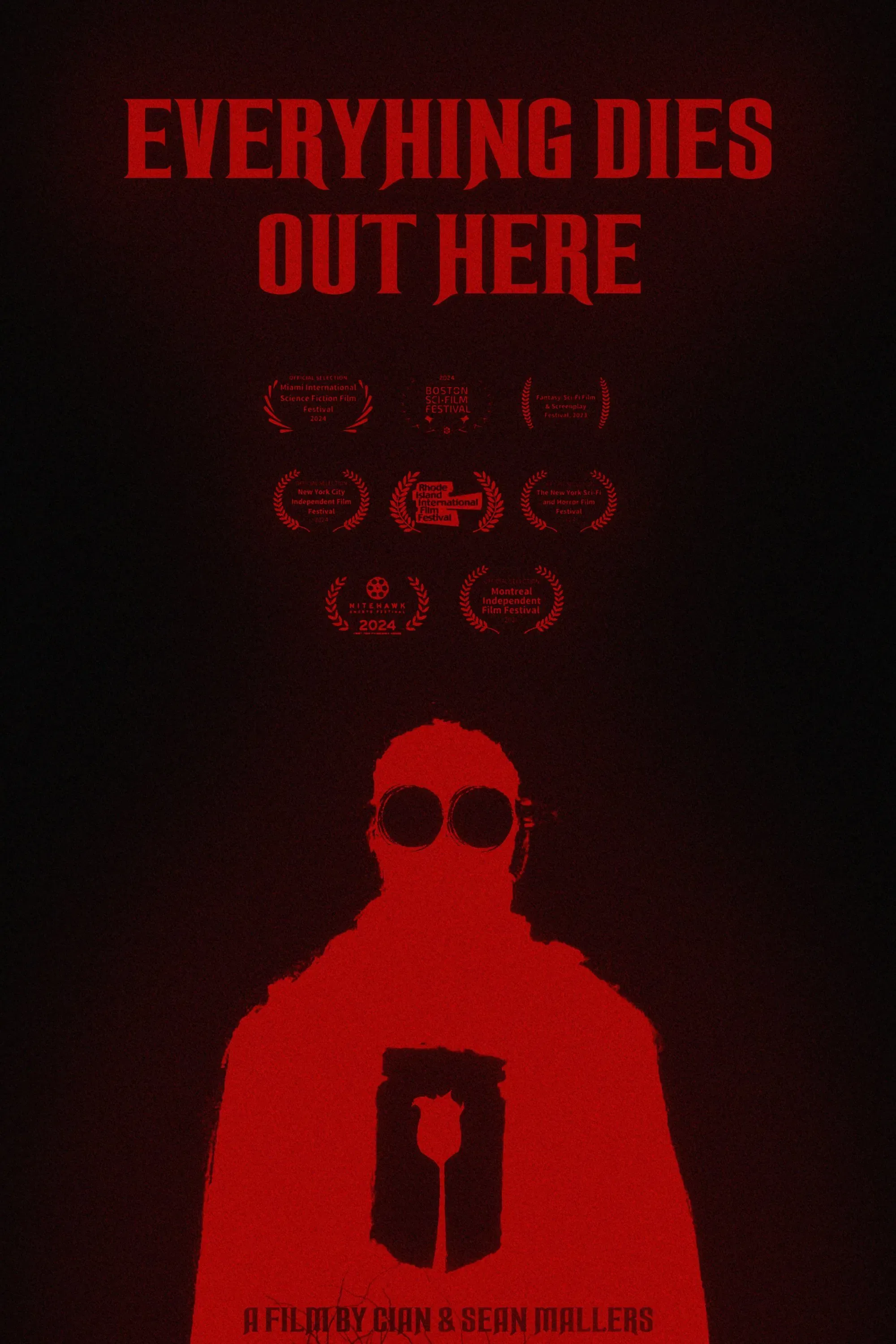 Poster of the movie Everything Dies Out Here