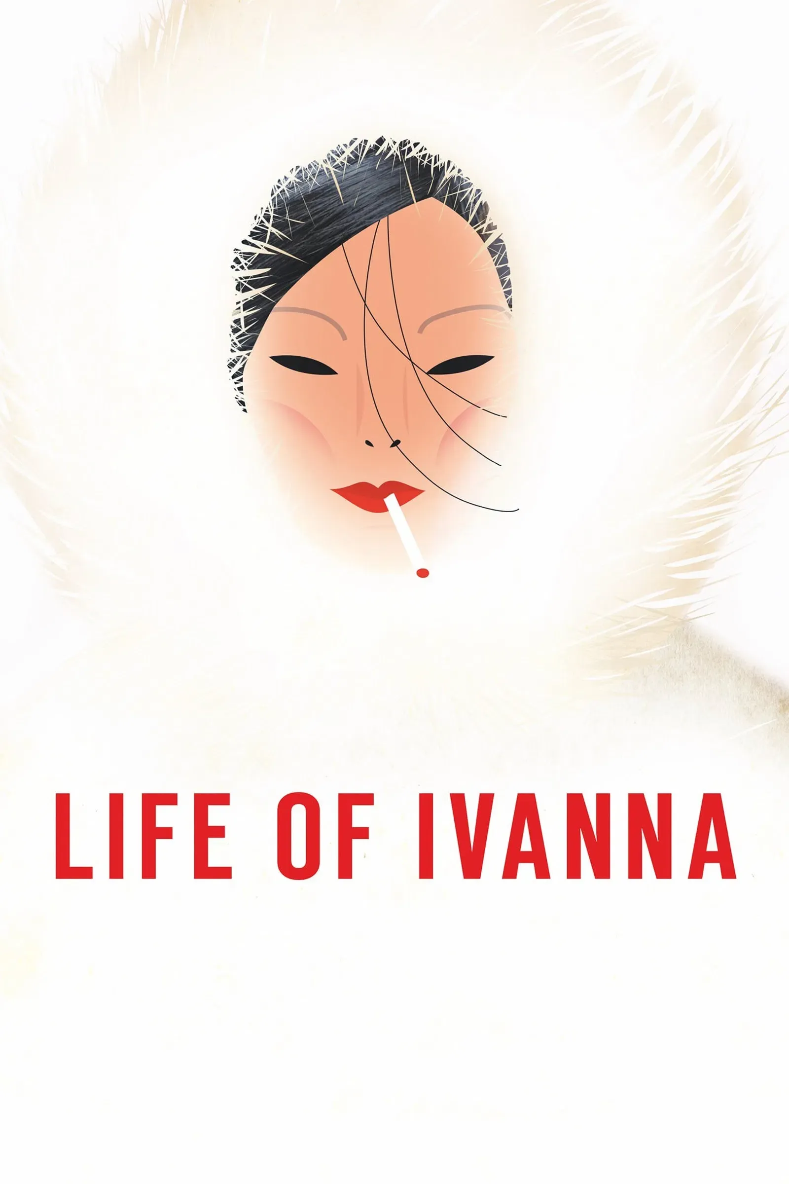 Poster of the movie Life of Ivanna