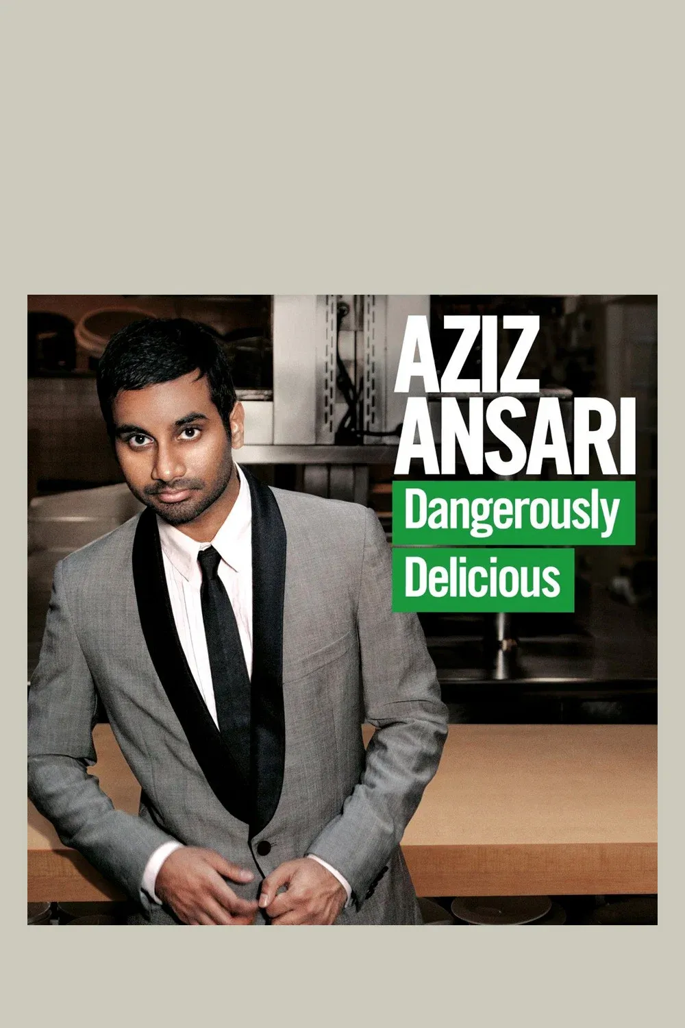Poster of the movie Aziz Ansari: Dangerously Delicious