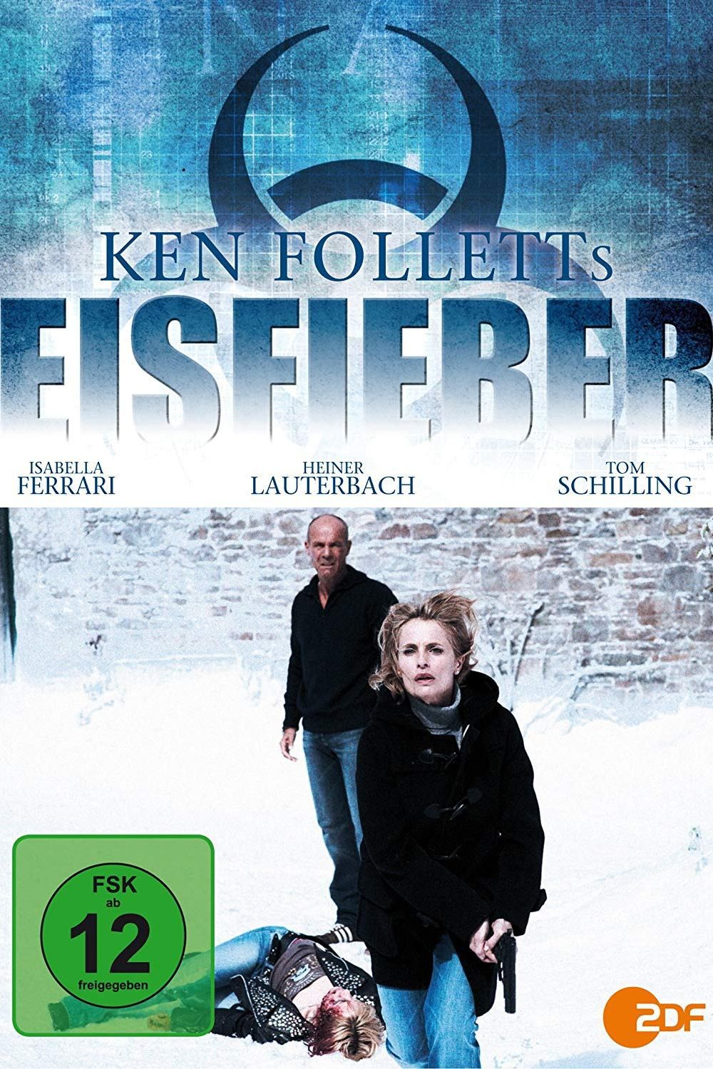 Poster of the movie Ken Folletts Eisfieber