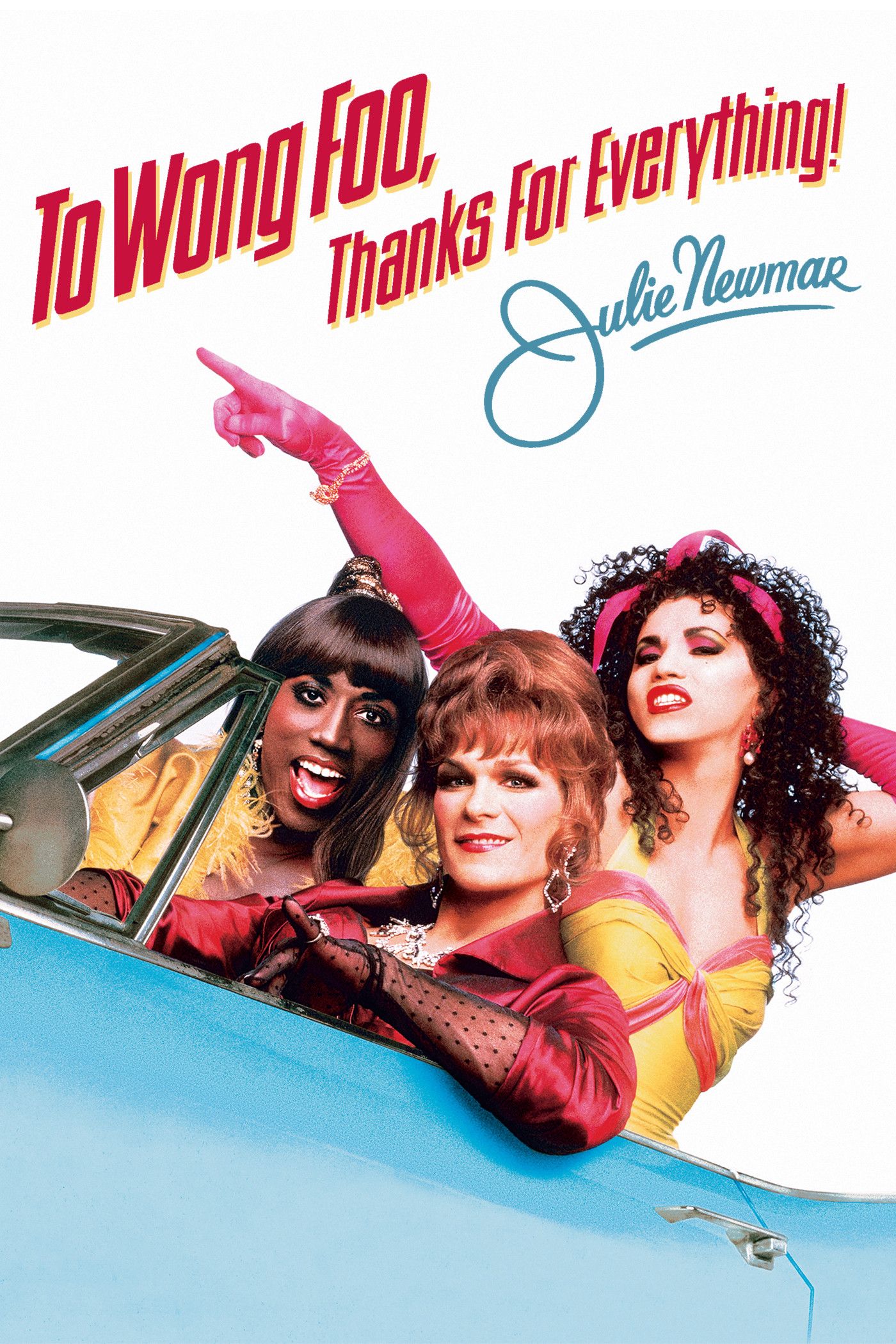Poster of the movie To Wong Foo, Thanks for Everything! Julie Newmar
