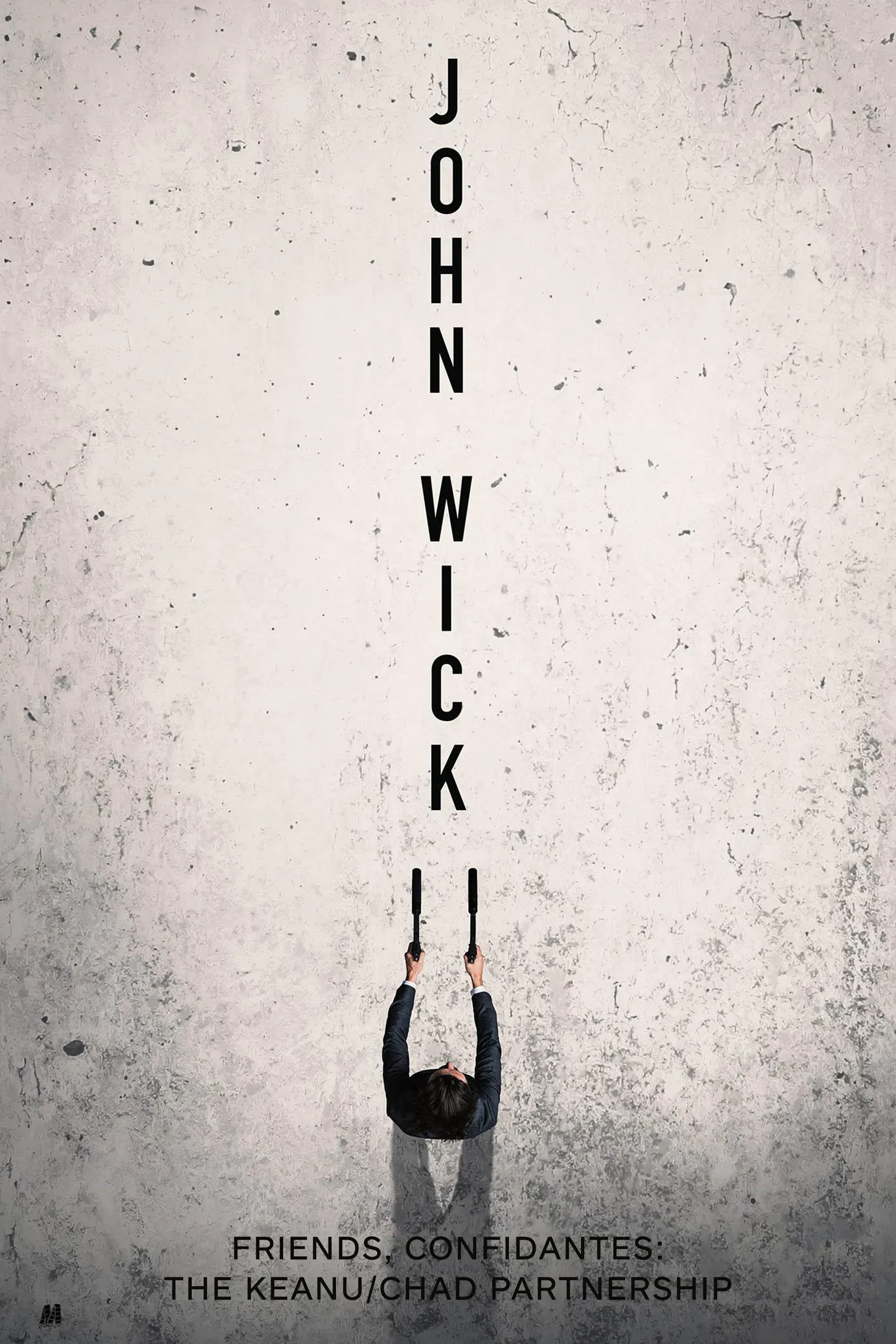 Poster of the movie Friends, Confidantes: The Keanu/Chad Partnership