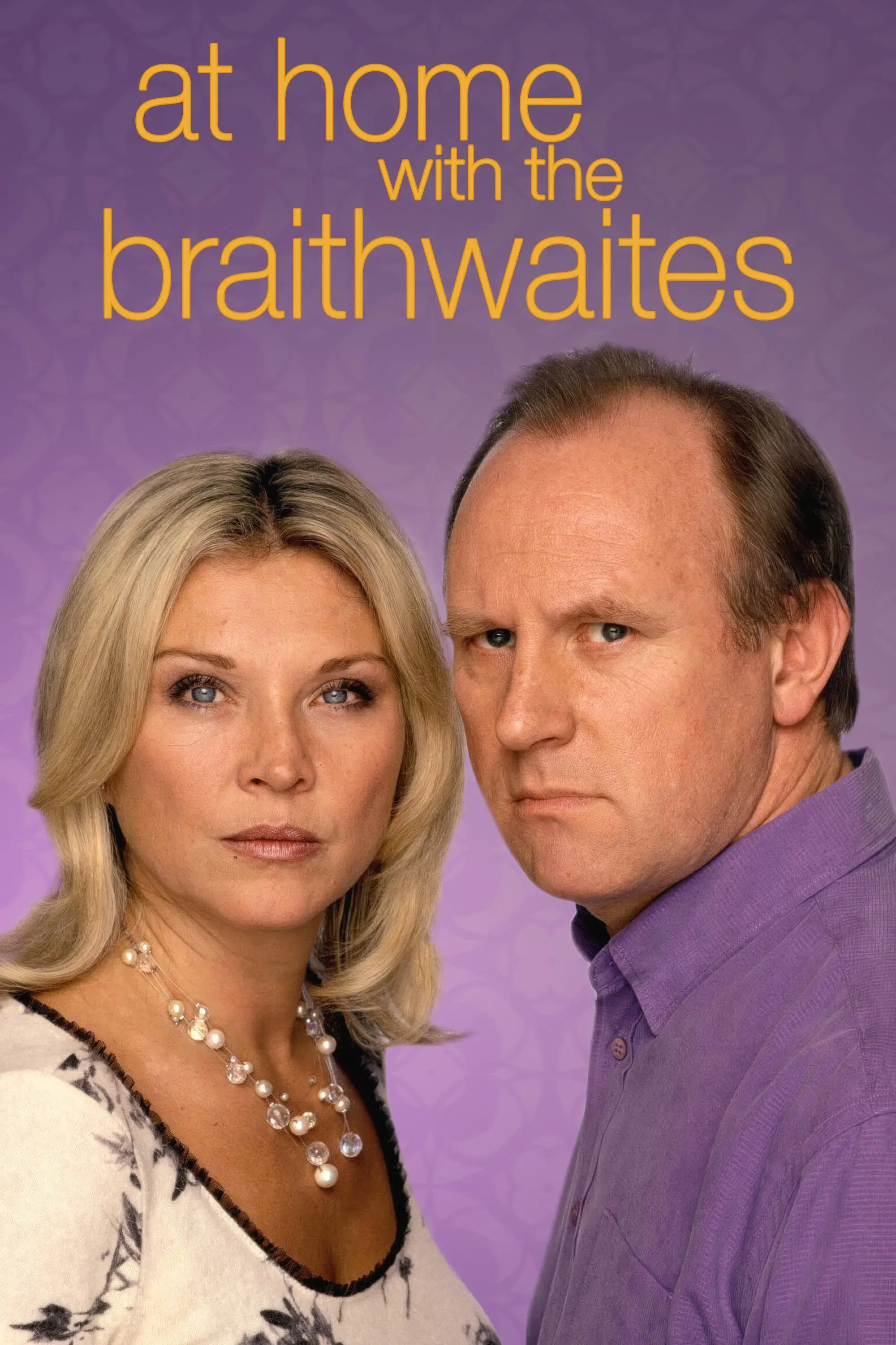 Poster of At Home with the Braithwaites