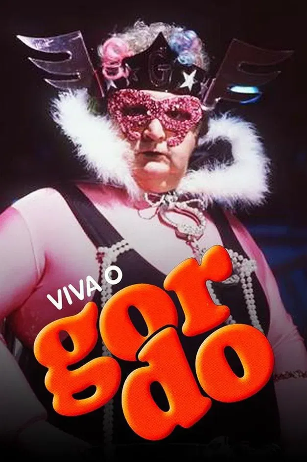 Poster of Viva o Gordo
