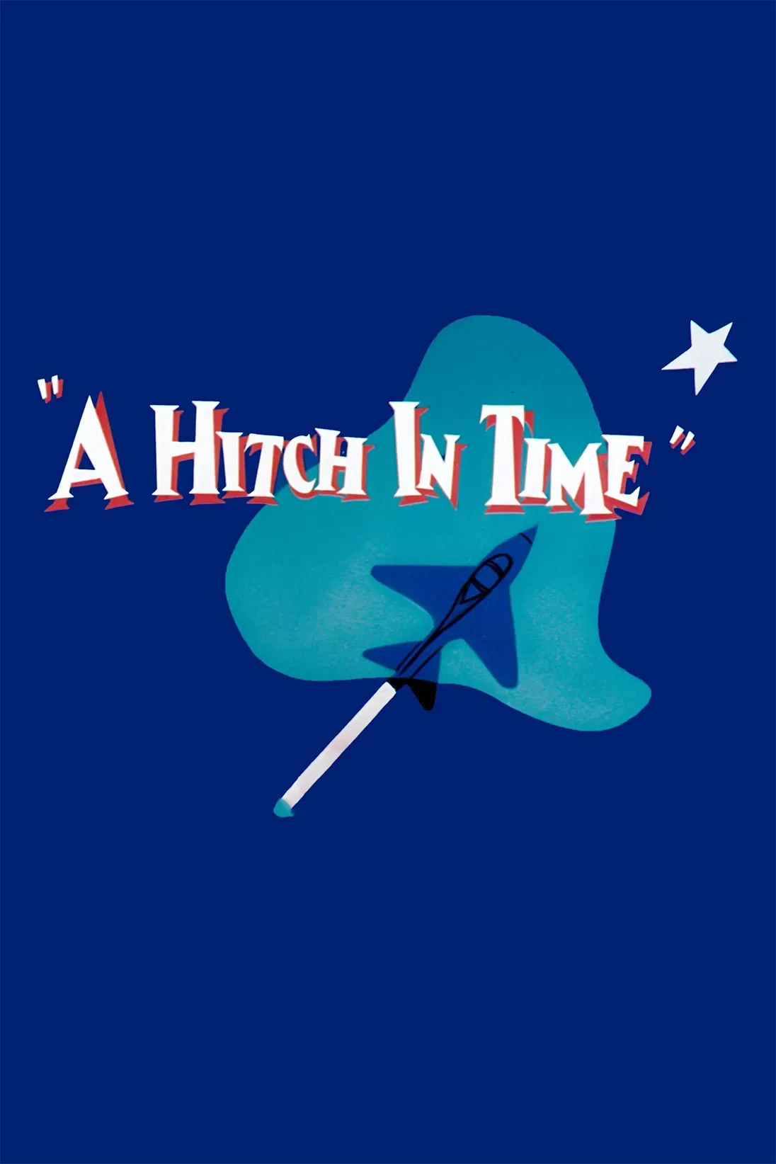 Poster of the movie A Hitch in Time