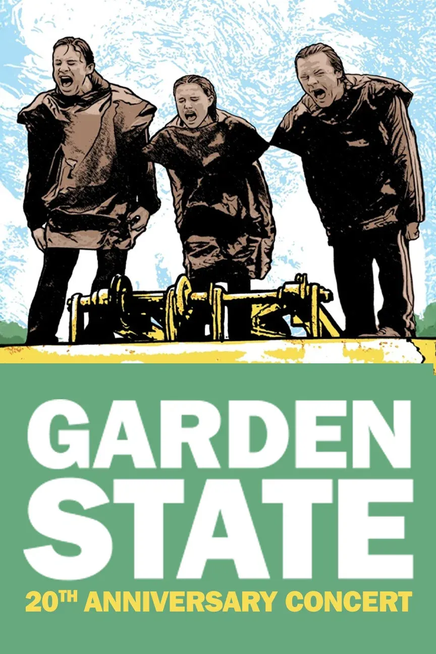 Poster for Garden State - The 20th Anniversary Concert