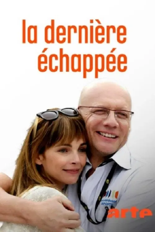 Poster of the movie La dernière échappée