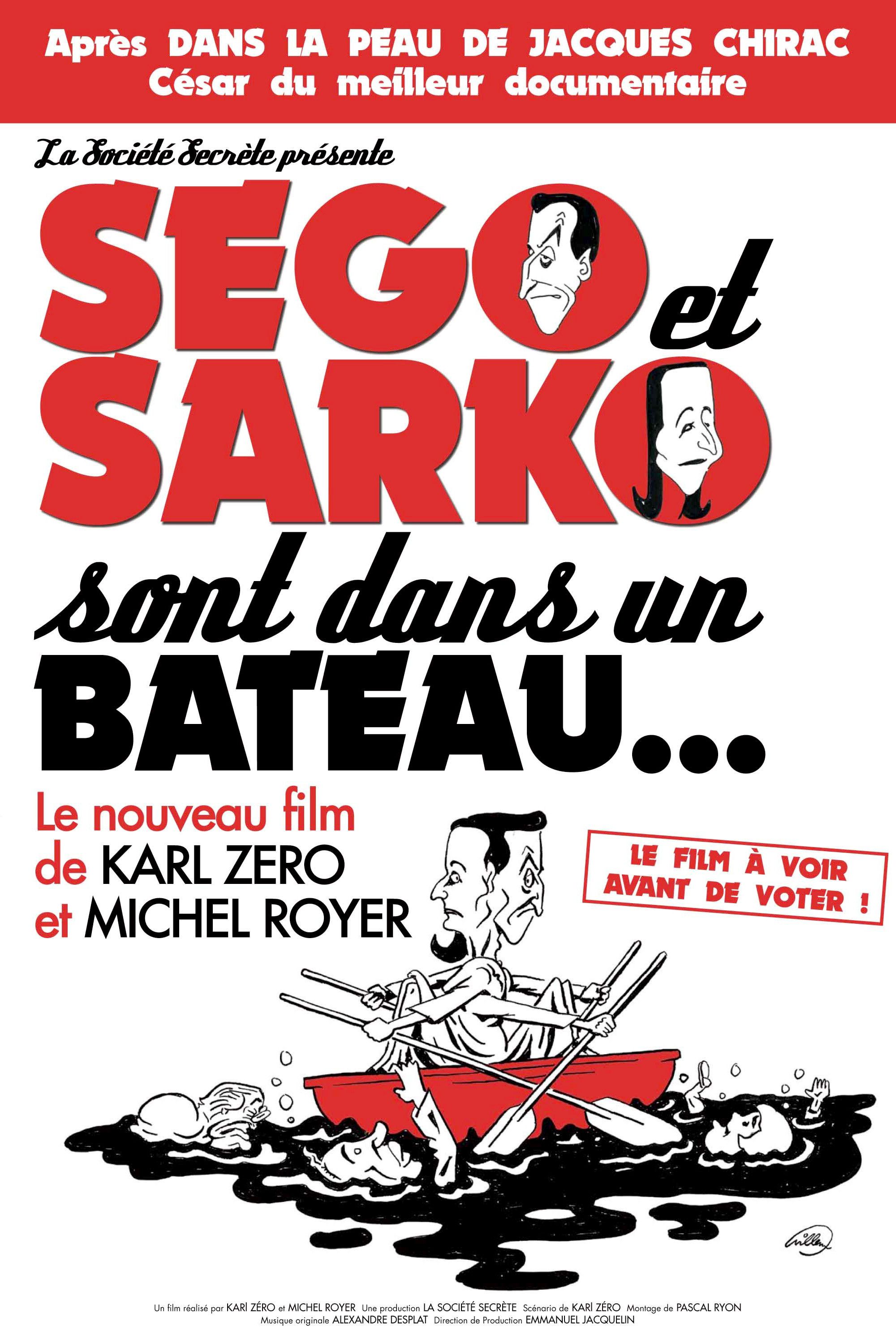 Poster of the movie Ségo et Sarko sont dans un bateau...