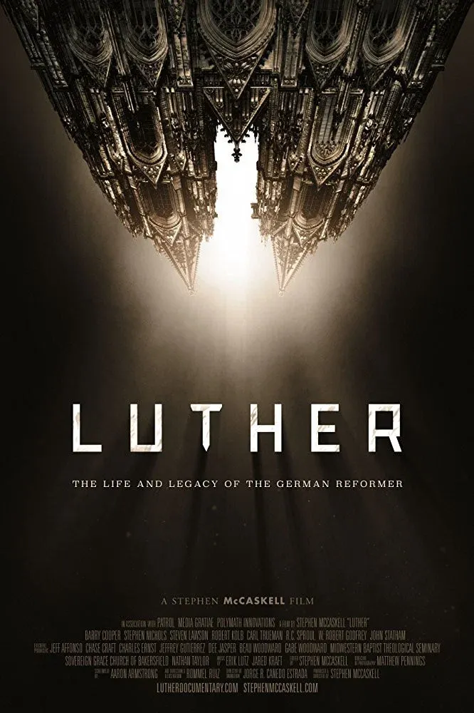 Poster for Luther: The Life and Legacy of the German Reformer