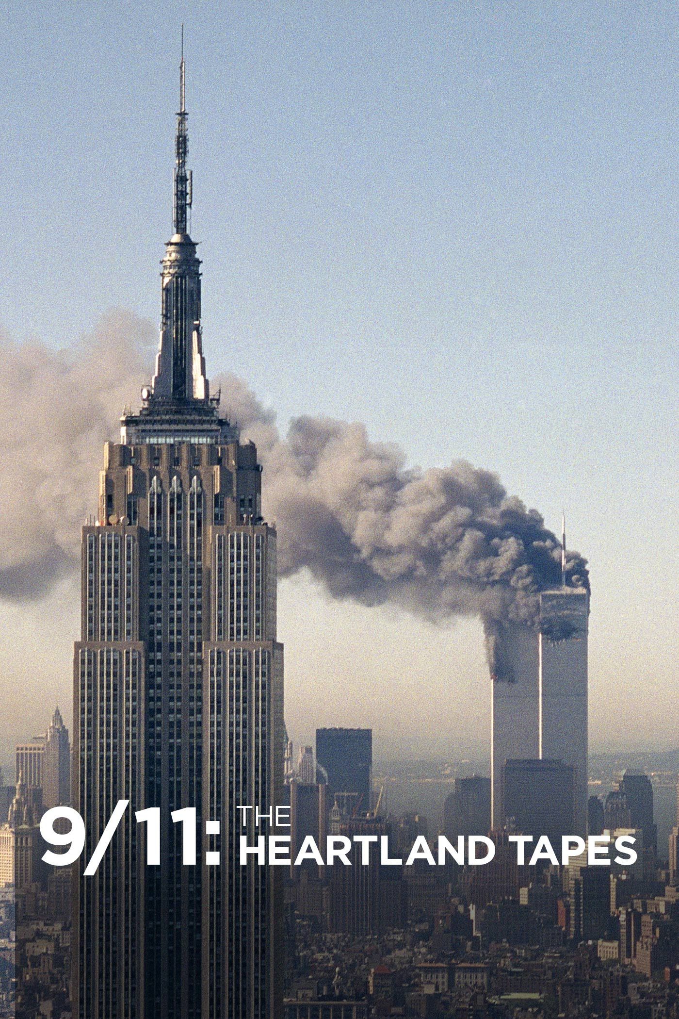Poster of the movie 9/11: The Heartland Tapes
