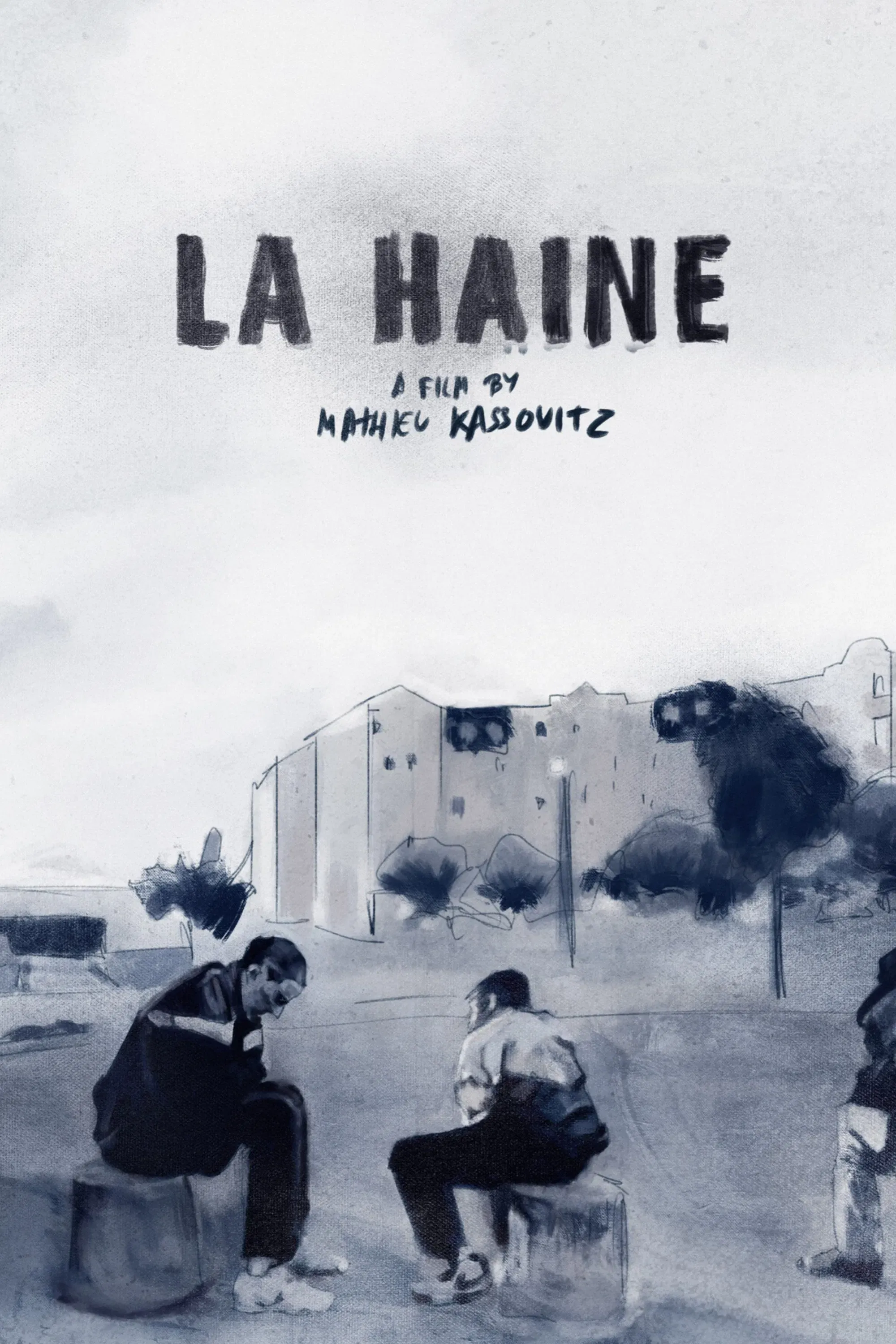 Poster of the movie La Haine