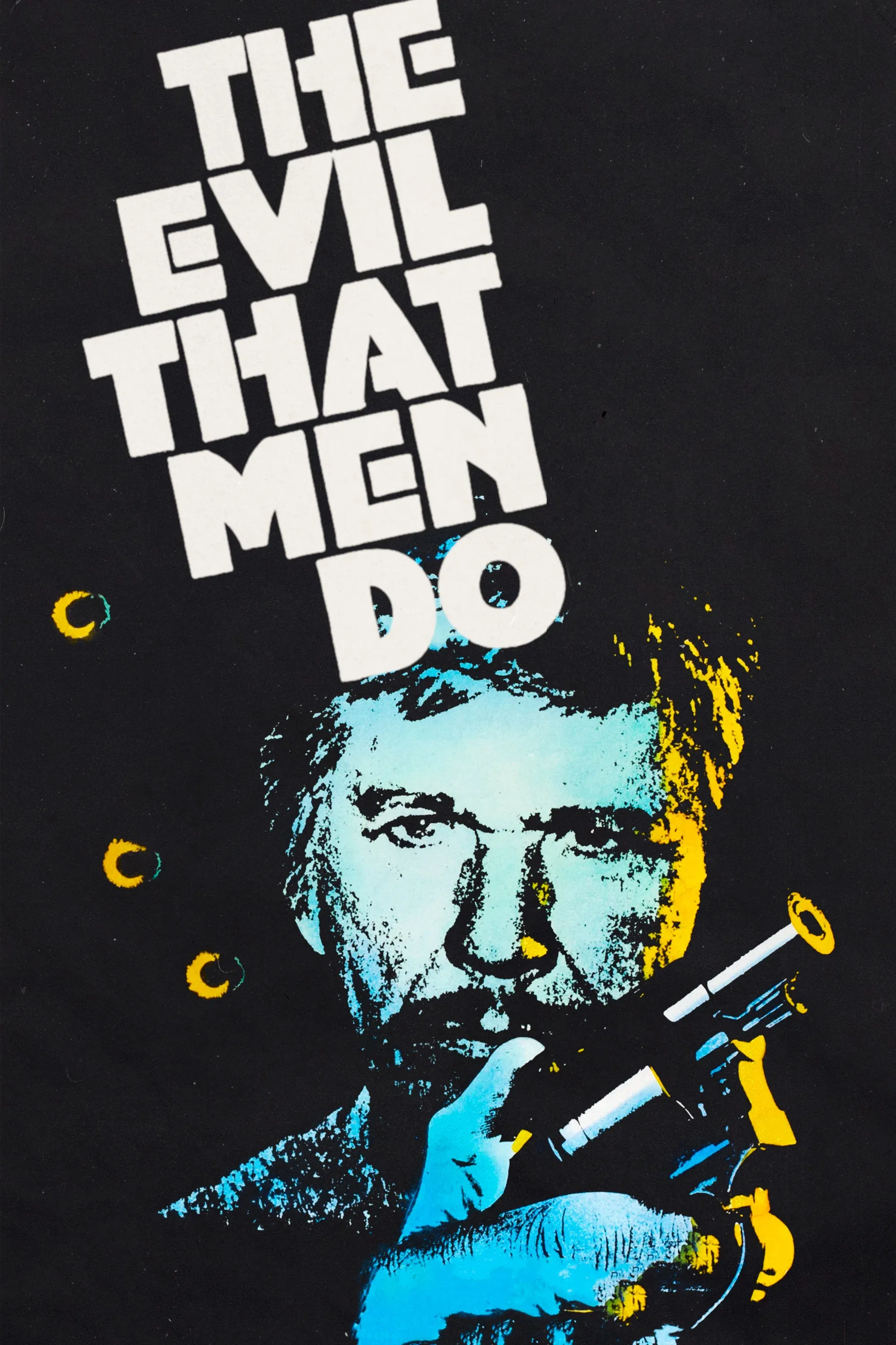 Poster of the movie The Evil That Men Do