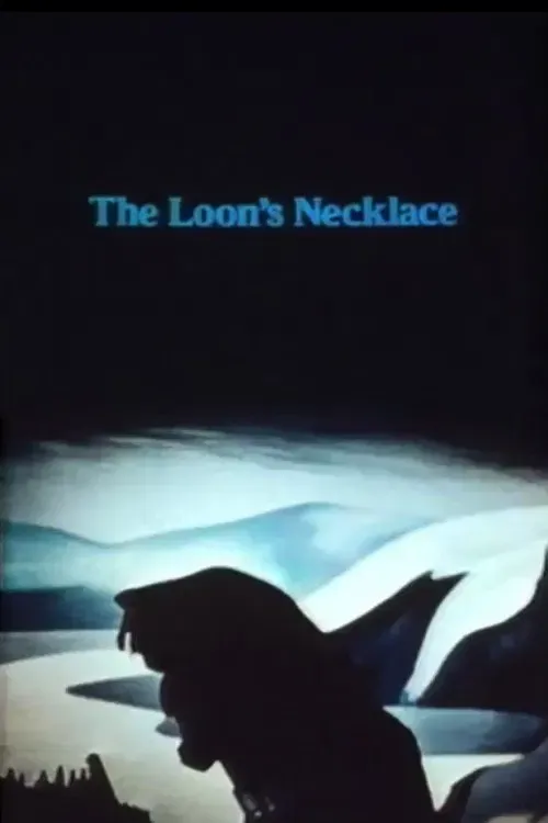 Poster of the movie The Loon's Necklace