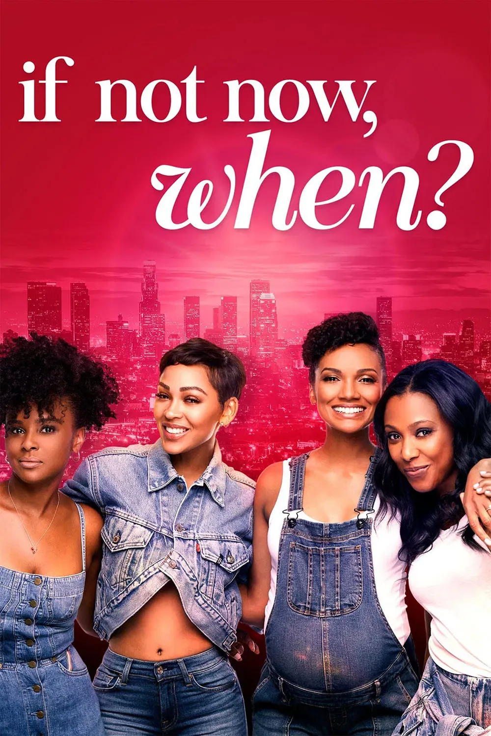 Poster of the movie If Not Now, When