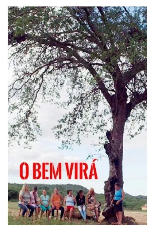 Poster of the movie O bem virá