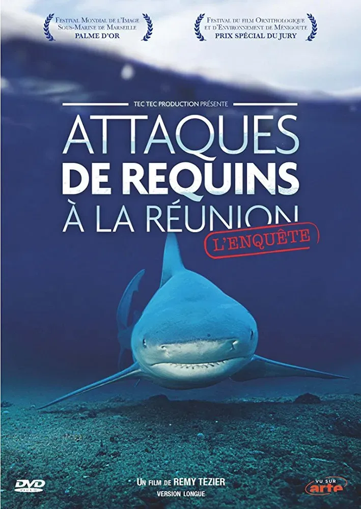Poster of the movie Attaques de Requins à La Réunion : L'enquête