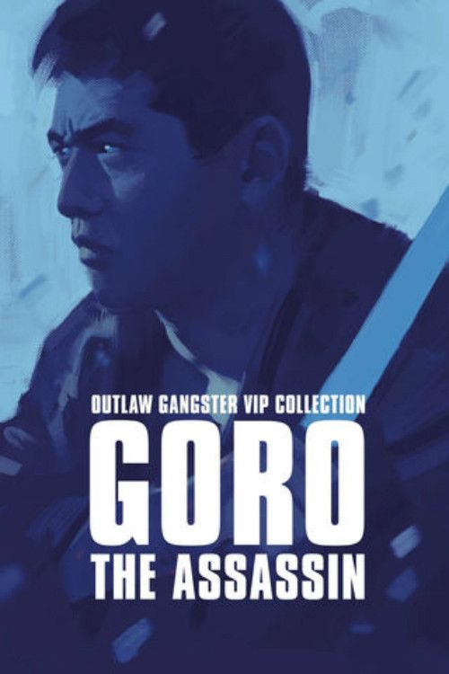 Poster of the movie Outlaw: Goro the Assassin