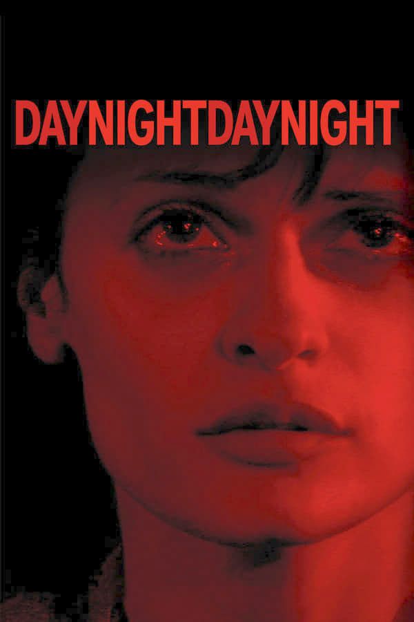 Poster of the movie Day Night Day Night