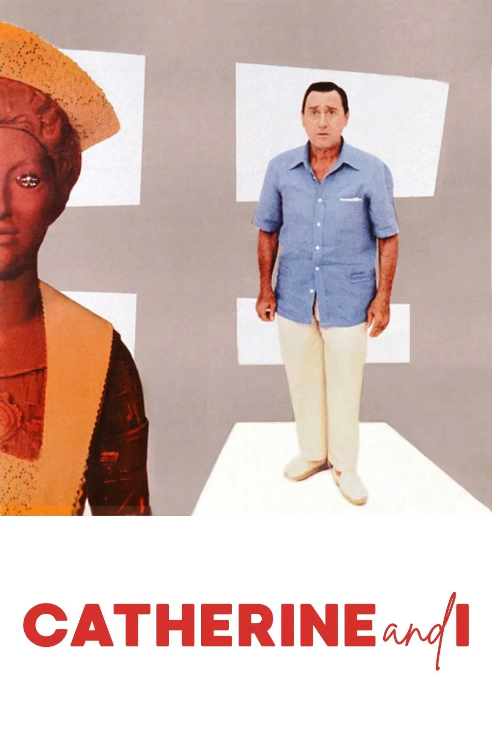 Poster of the movie Catherine and I