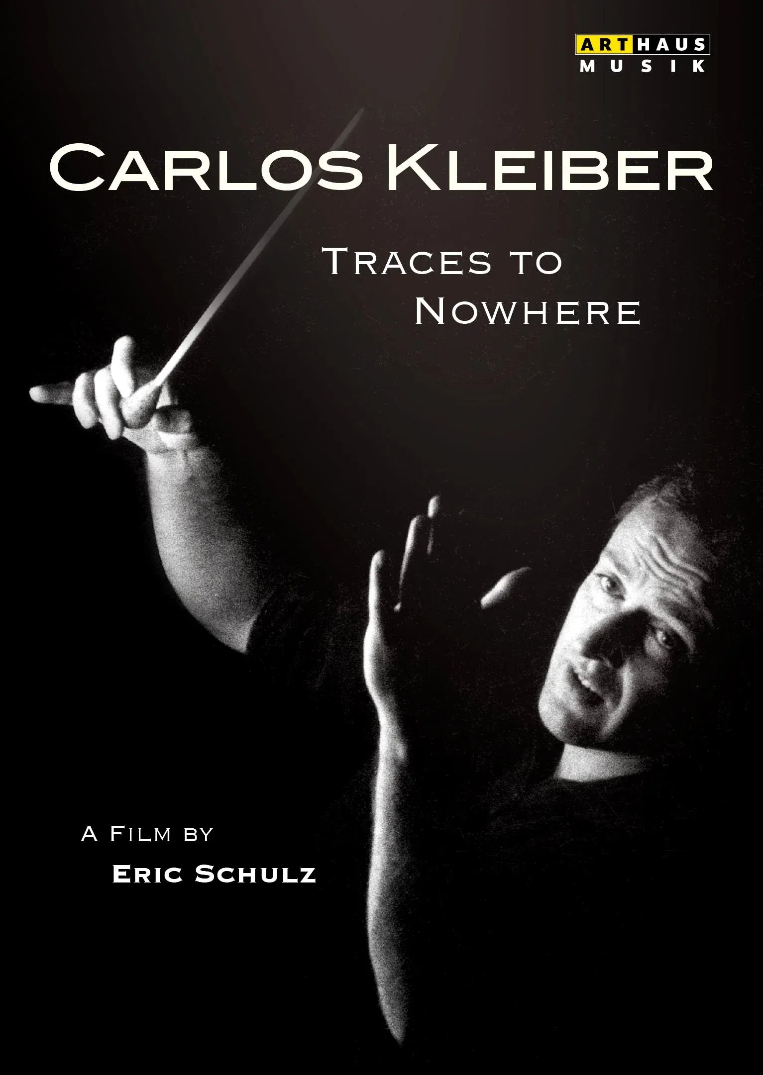 Poster for Traces to Nowhere: The Conductor Carlos Kleiber