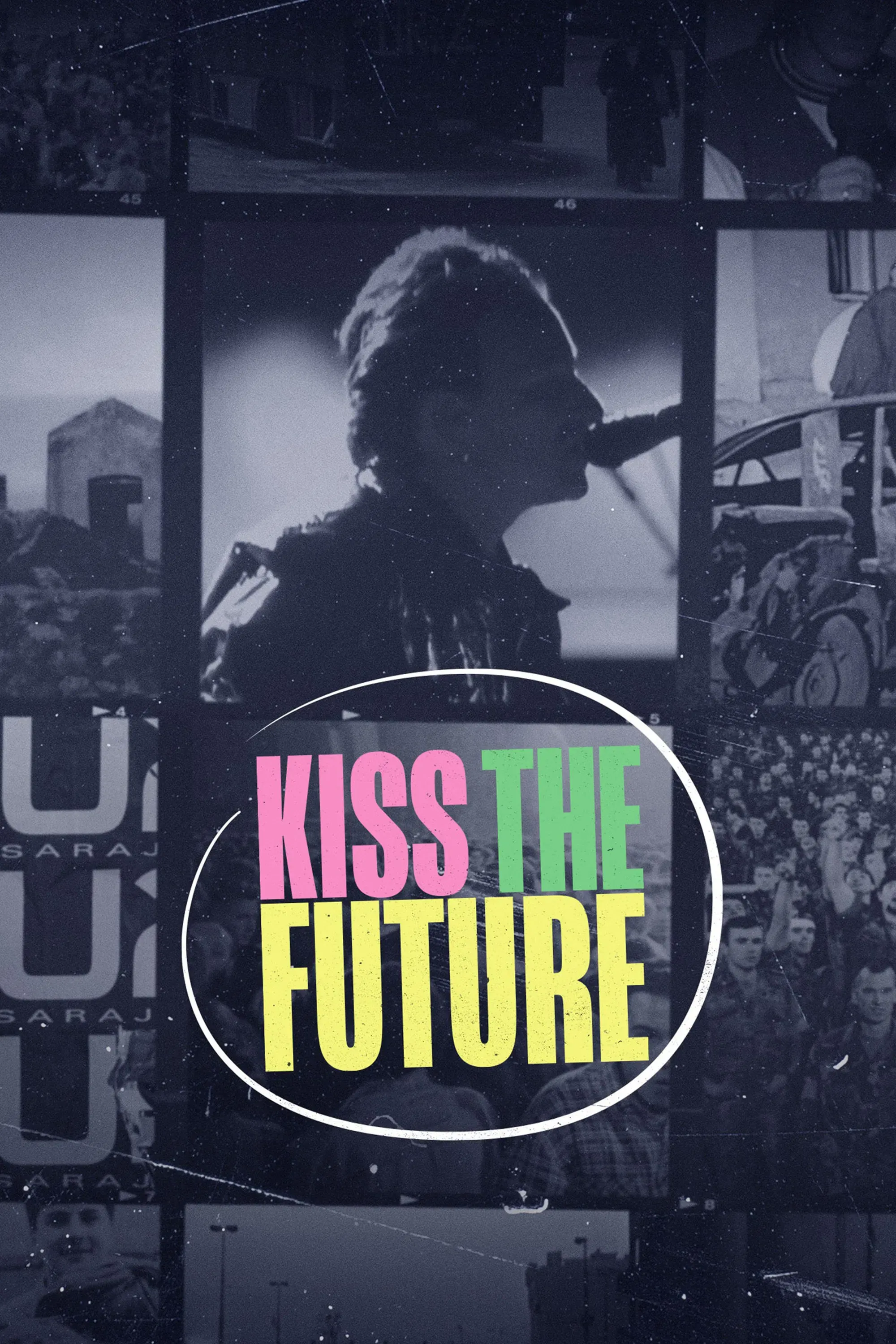 Poster of the movie Kiss the Future