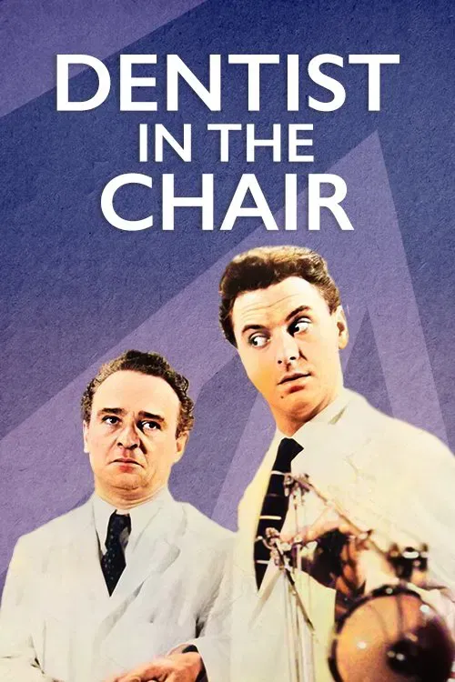 Poster of the movie Dentist in the Chair