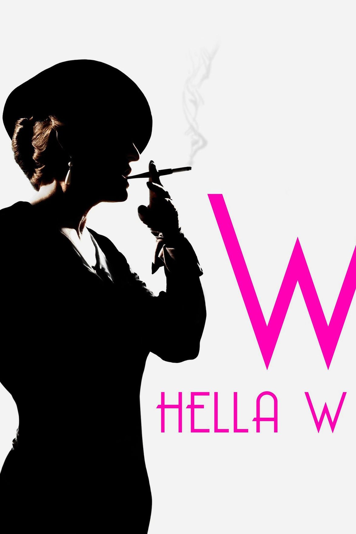 Poster for Hella W
