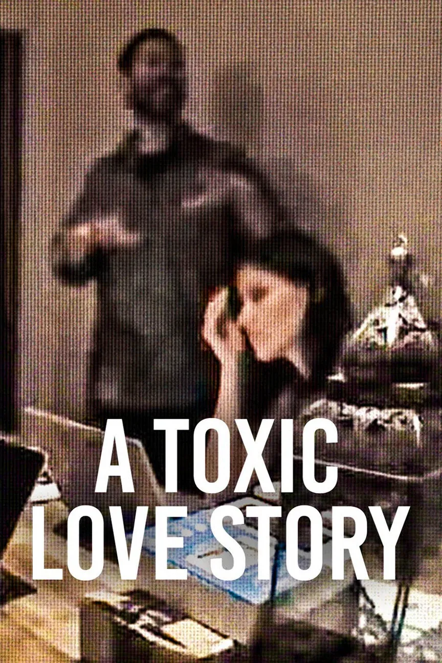 Poster for A Toxic Love Story