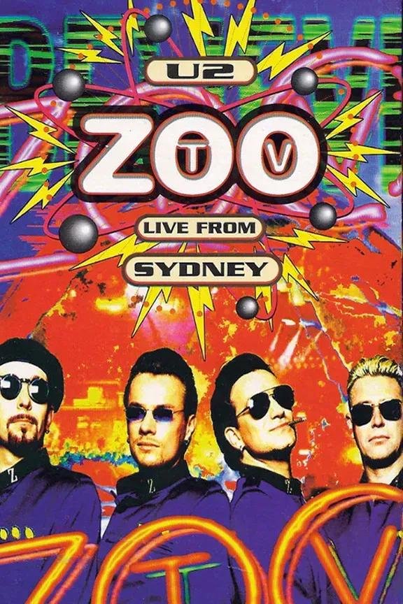 Poster of the movie U2: Zoo TV - Live from Sydney