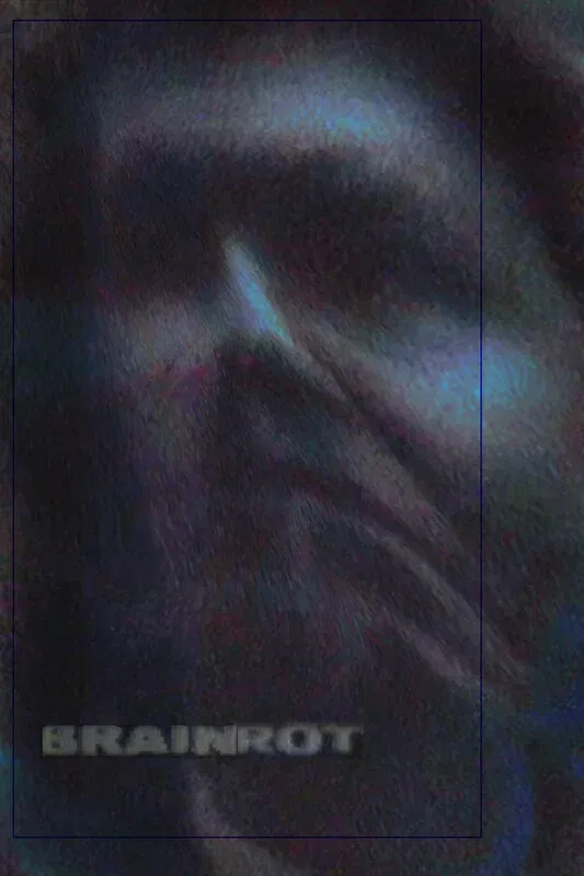 Poster for Brain Rot