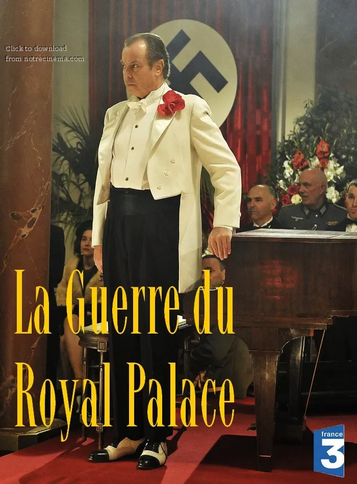 Poster of the movie La Guerre du Royal Palace