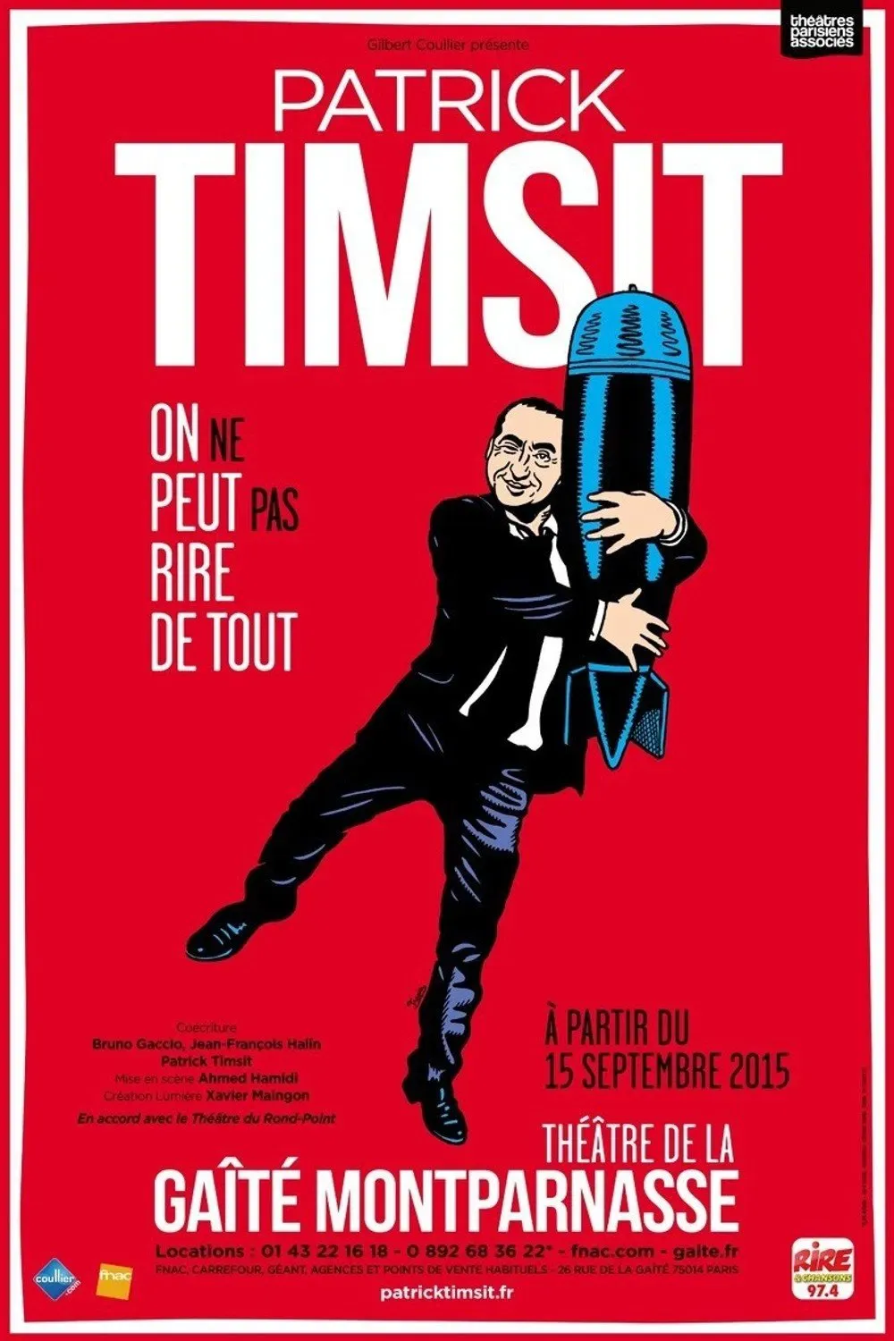 Poster of the movie Patrick Timsit - On ne peut pas rire de tout