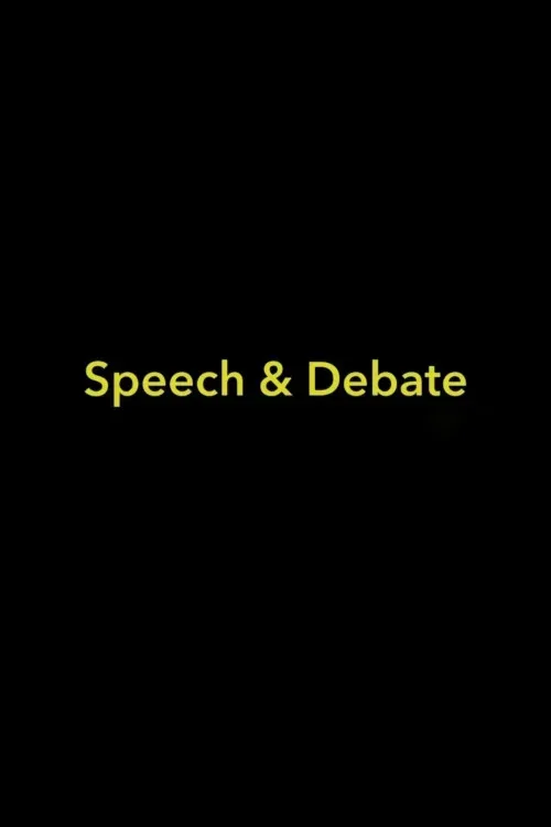 Poster of the movie Speech & Debate