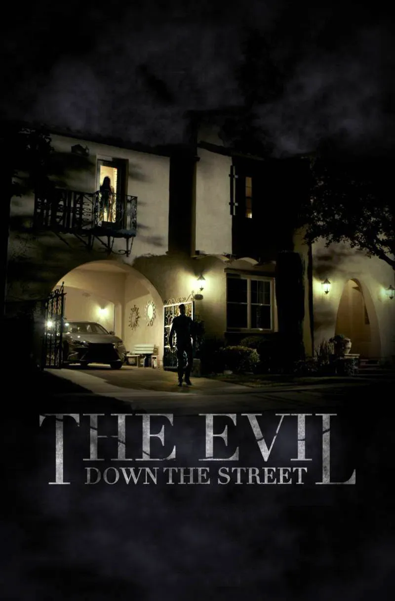 Poster of the movie The Evil Down the Street