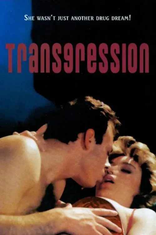 Poster of the movie Transgression