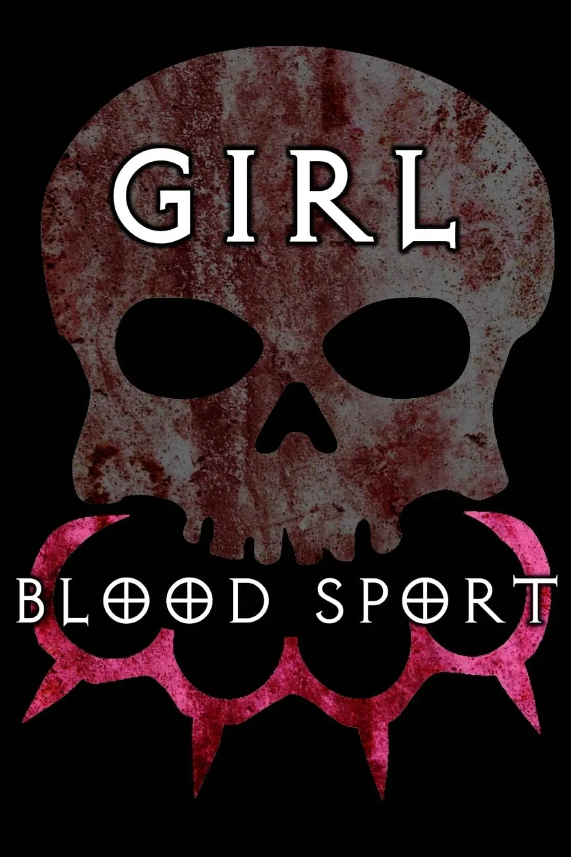 Poster of the movie Girl Blood Sport