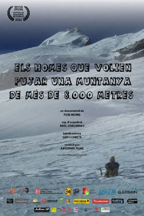 Poster of the movie Els homes que volien pujar una muntanya de més de 8.000 metres