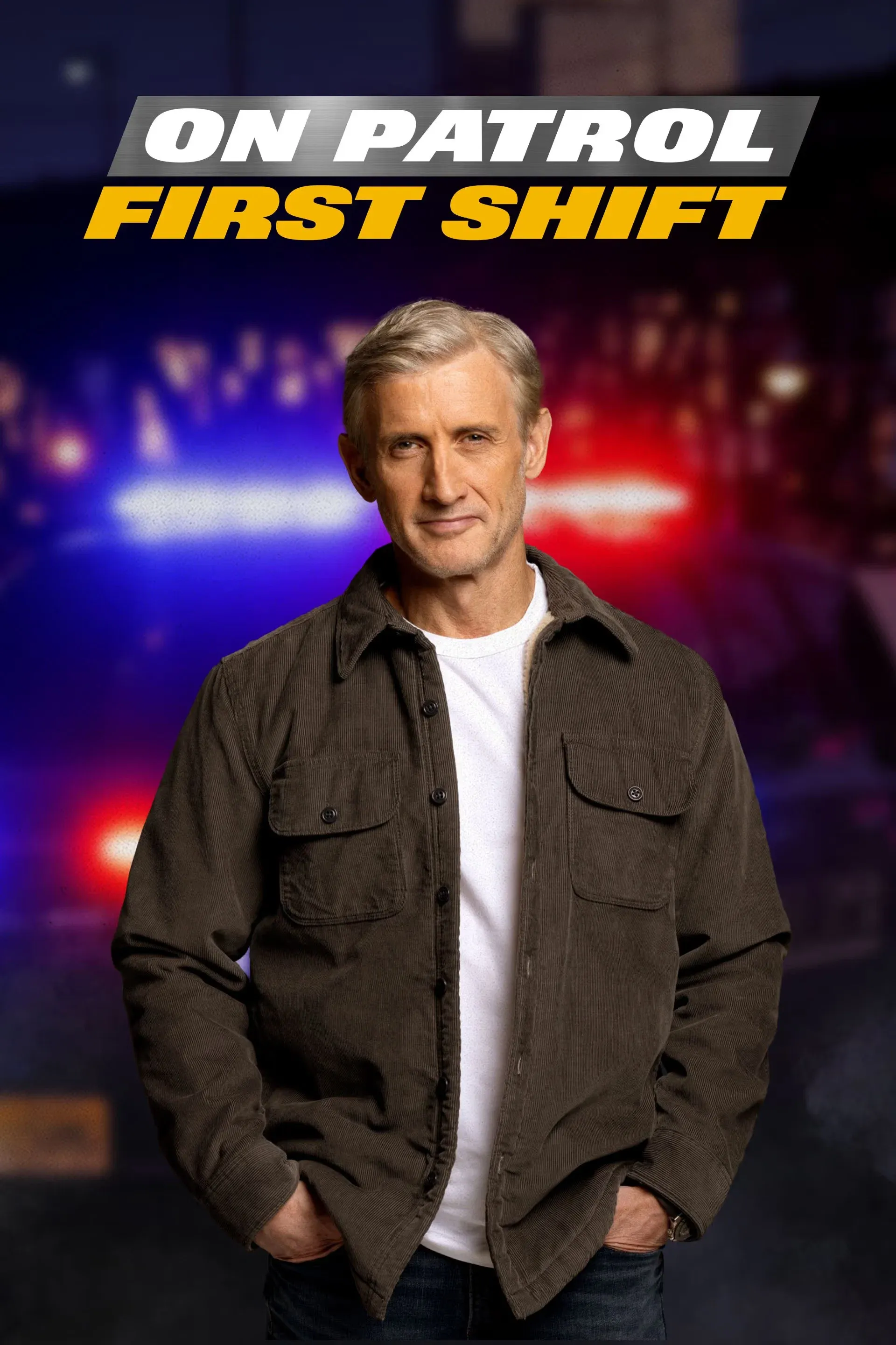 Poster of On Patrol: First Shift