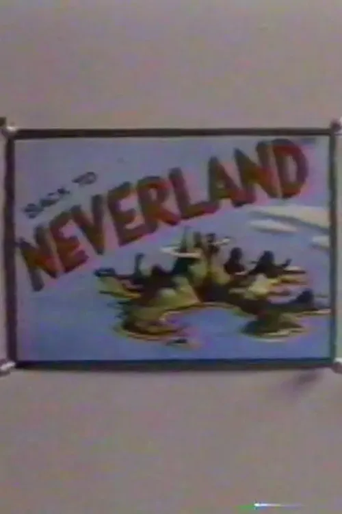 Poster of the movie Back to Neverland