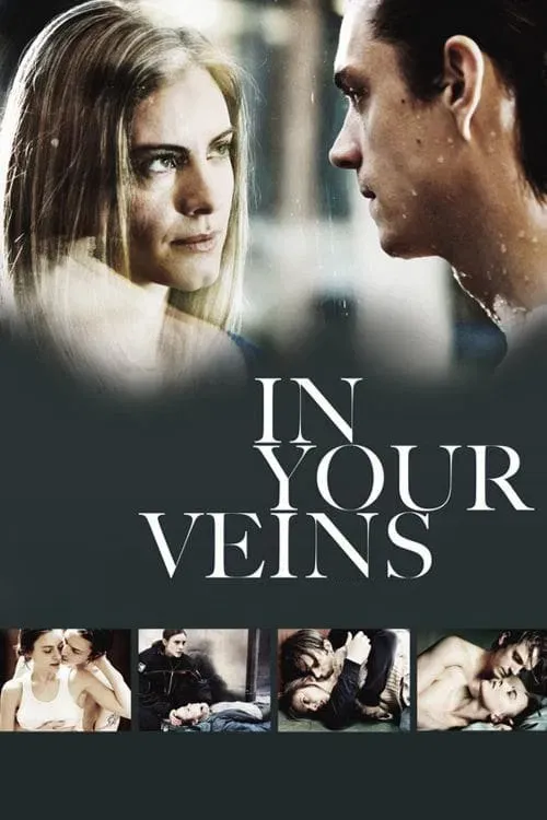 Poster of the movie In Your Veins