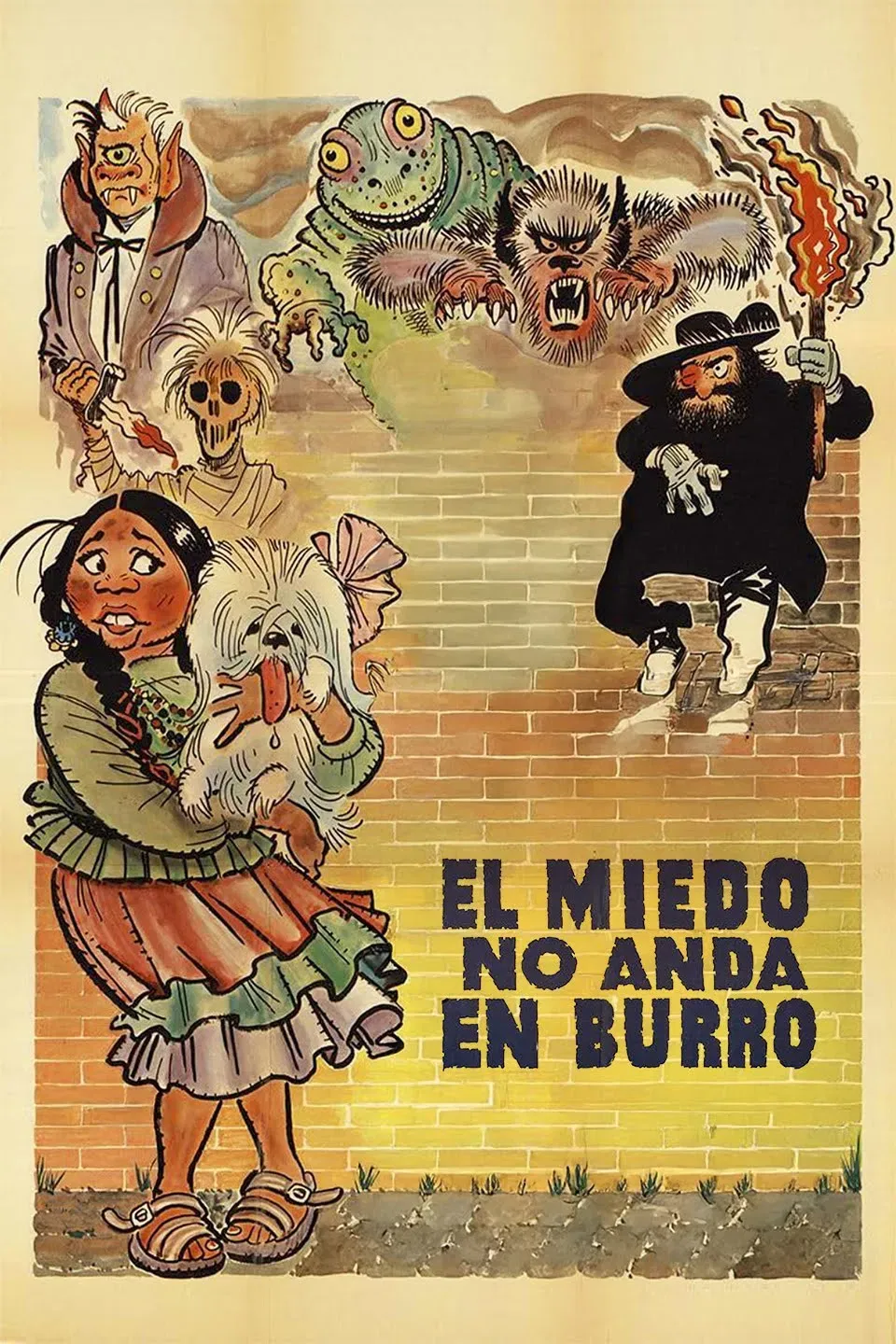Poster of the movie El Miedo No Anda En Burro
