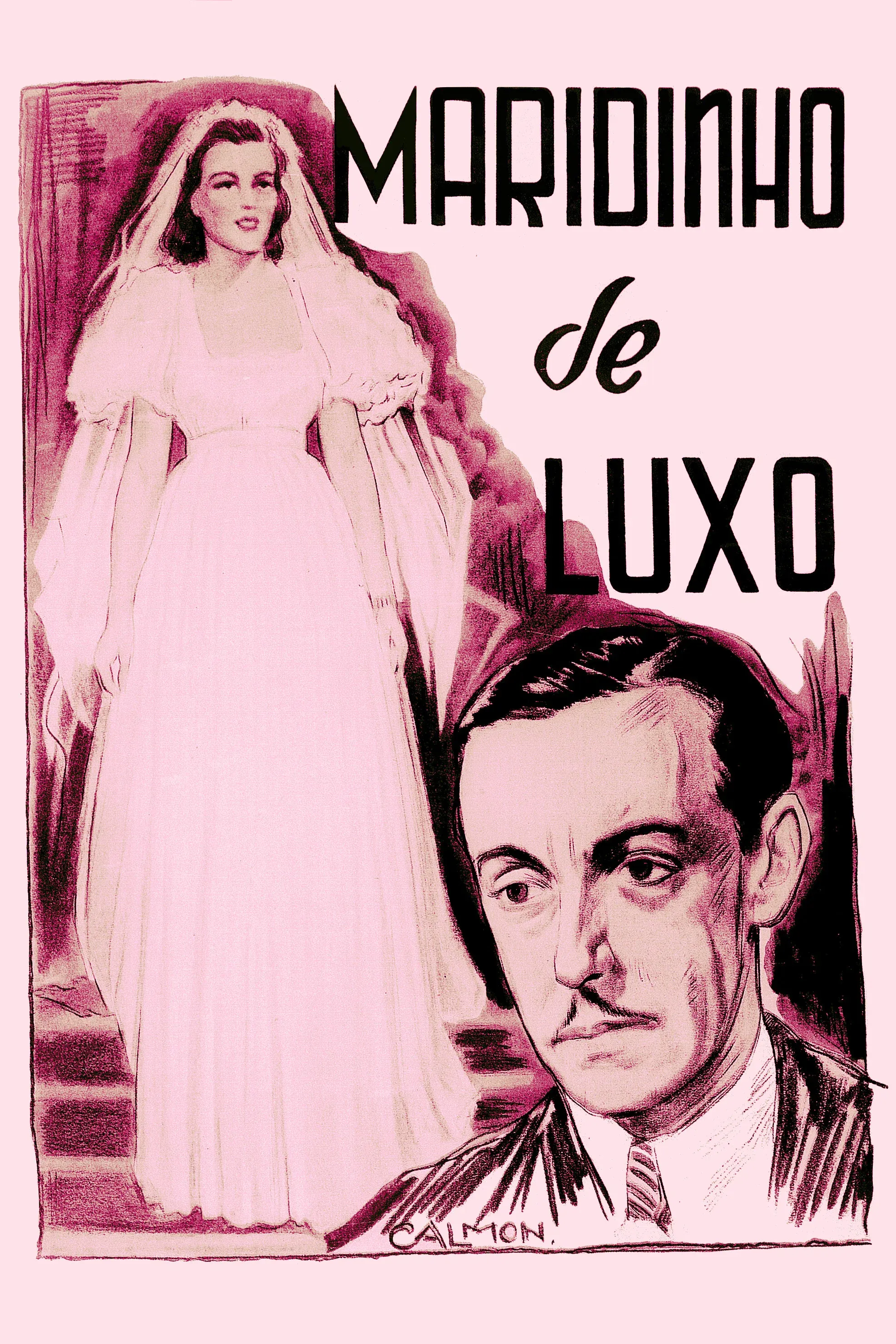 Poster for Maridinho de Luxo