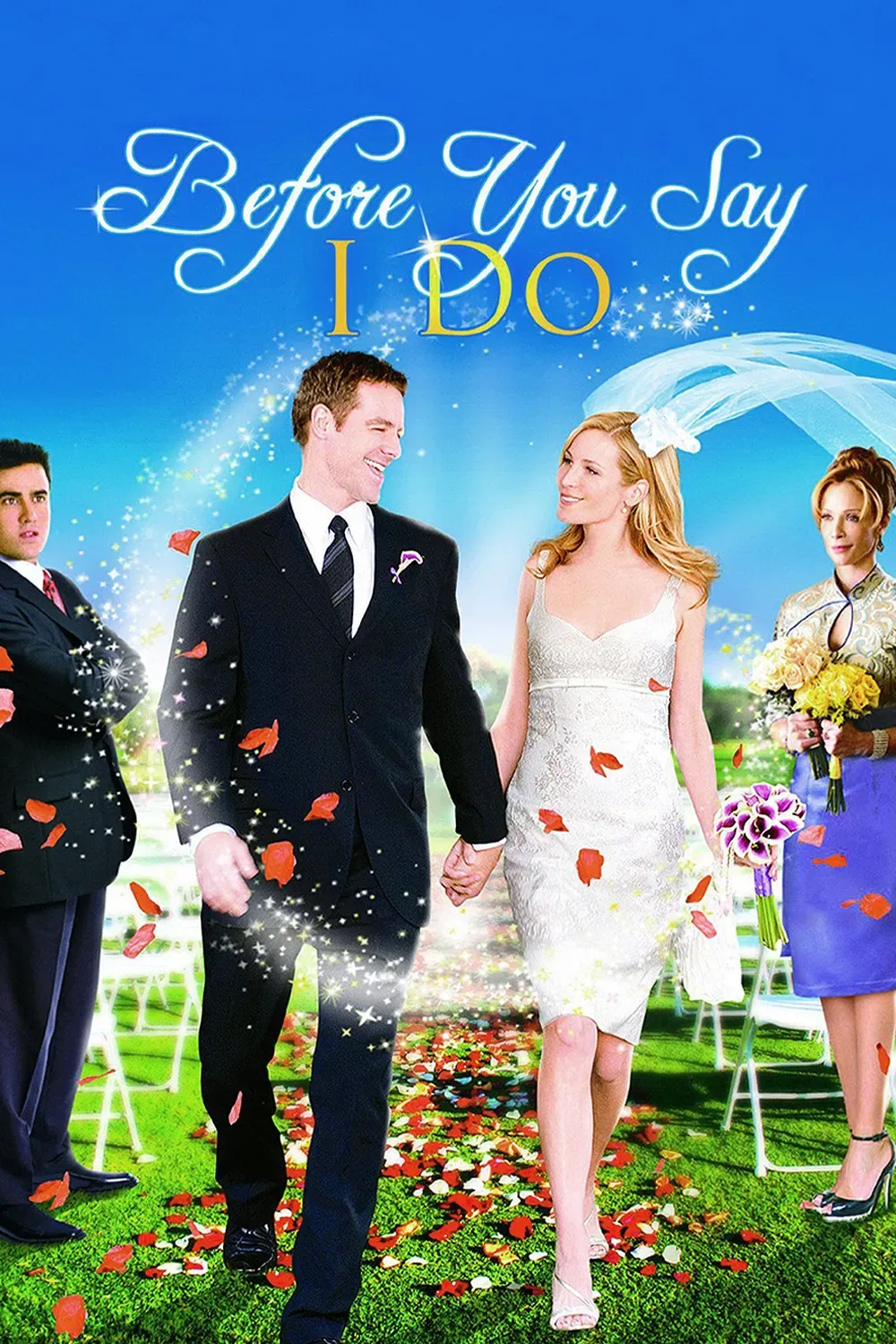 Poster of the movie Before You Say 'I Do'