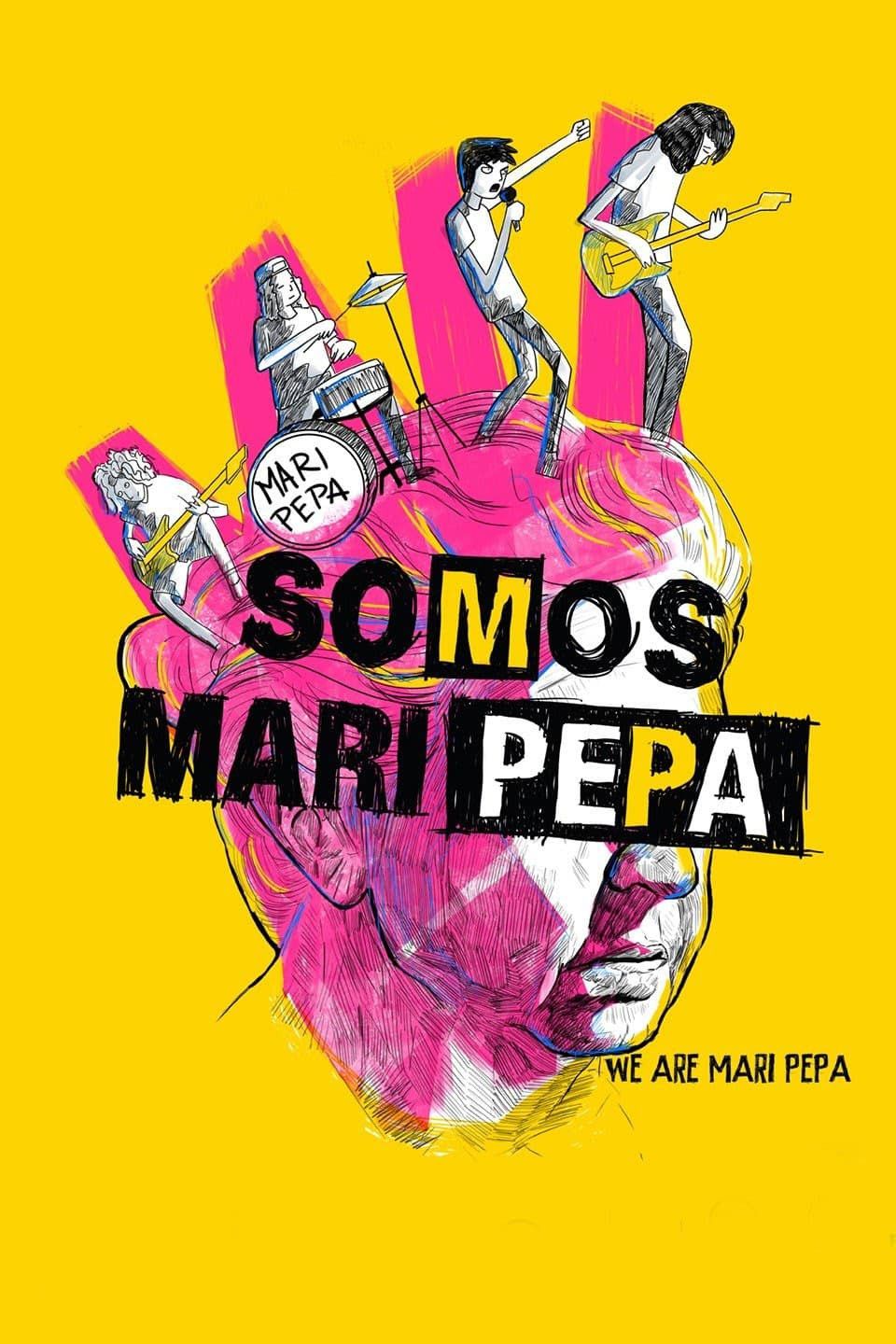 Poster of the movie We Are Mari Pepa
