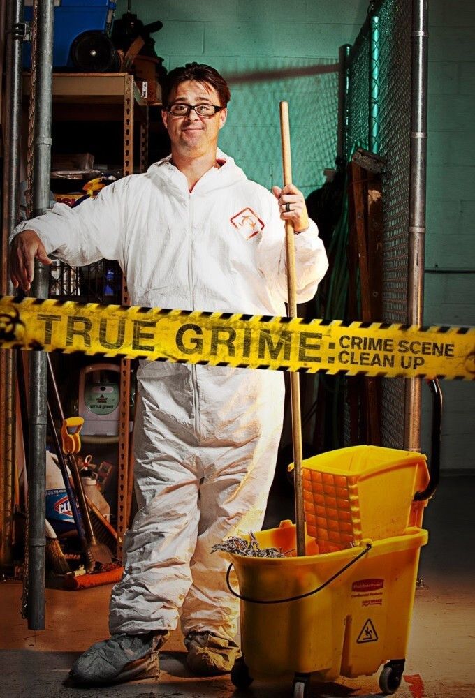 Poster of True Grime: Crime Scene Cleanup
