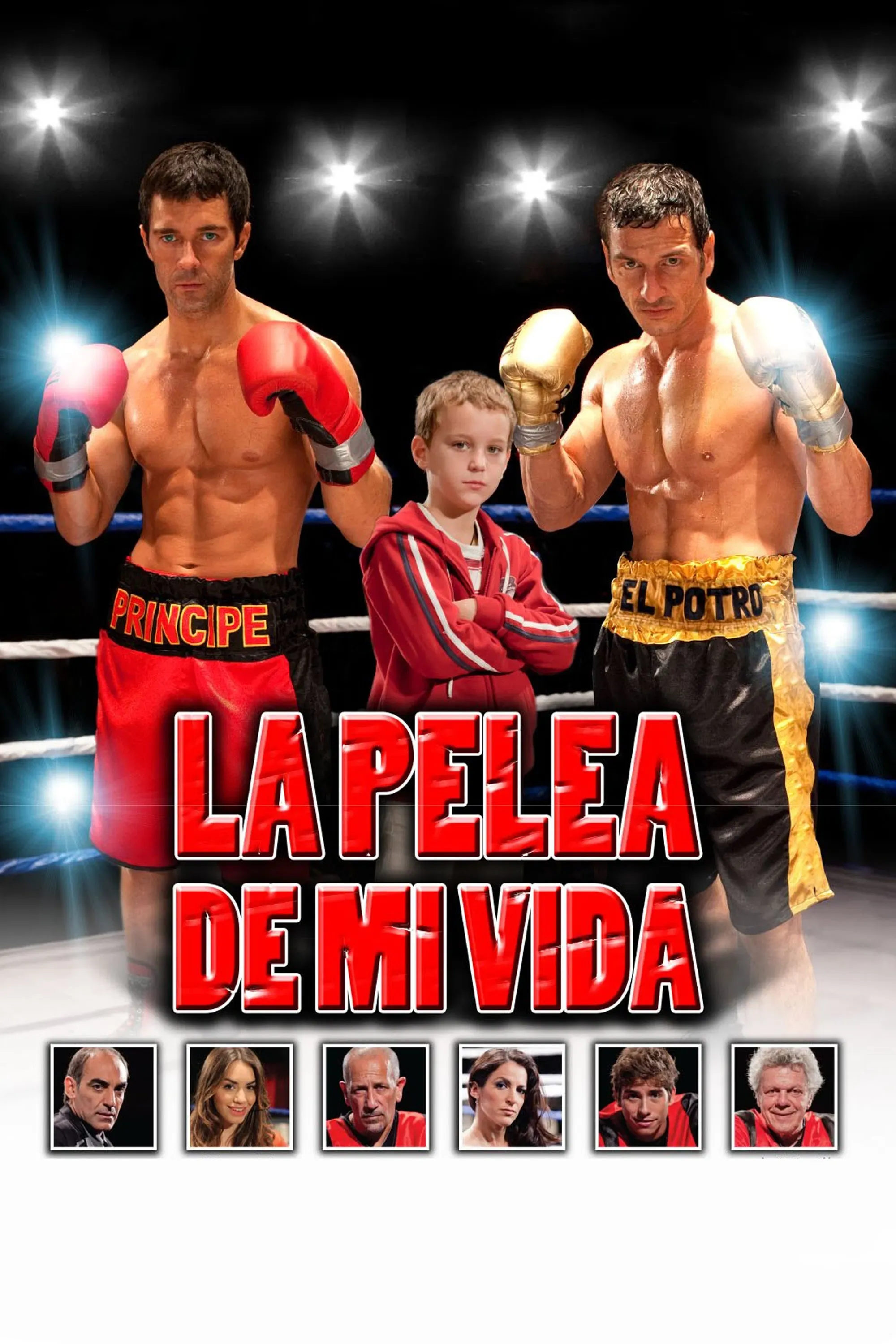Poster of the movie La pelea de mi vida