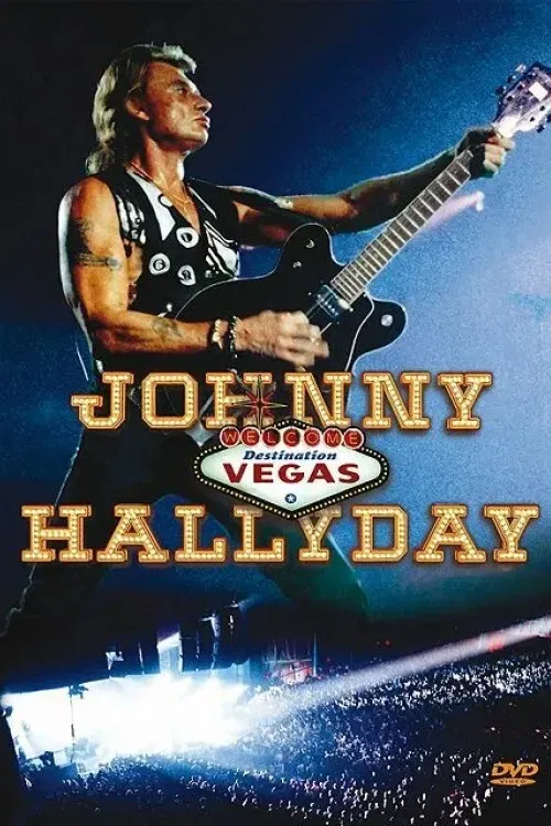 Poster of the movie Johnny Hallyday - Destination Vegas