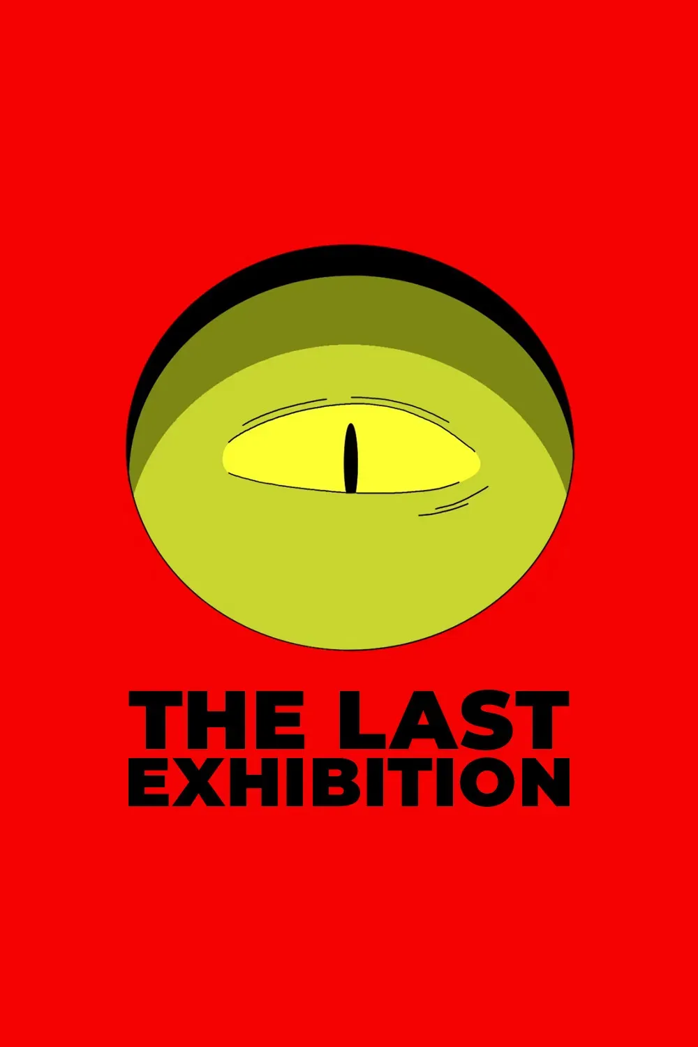 Poster of the movie The Last Exhibition