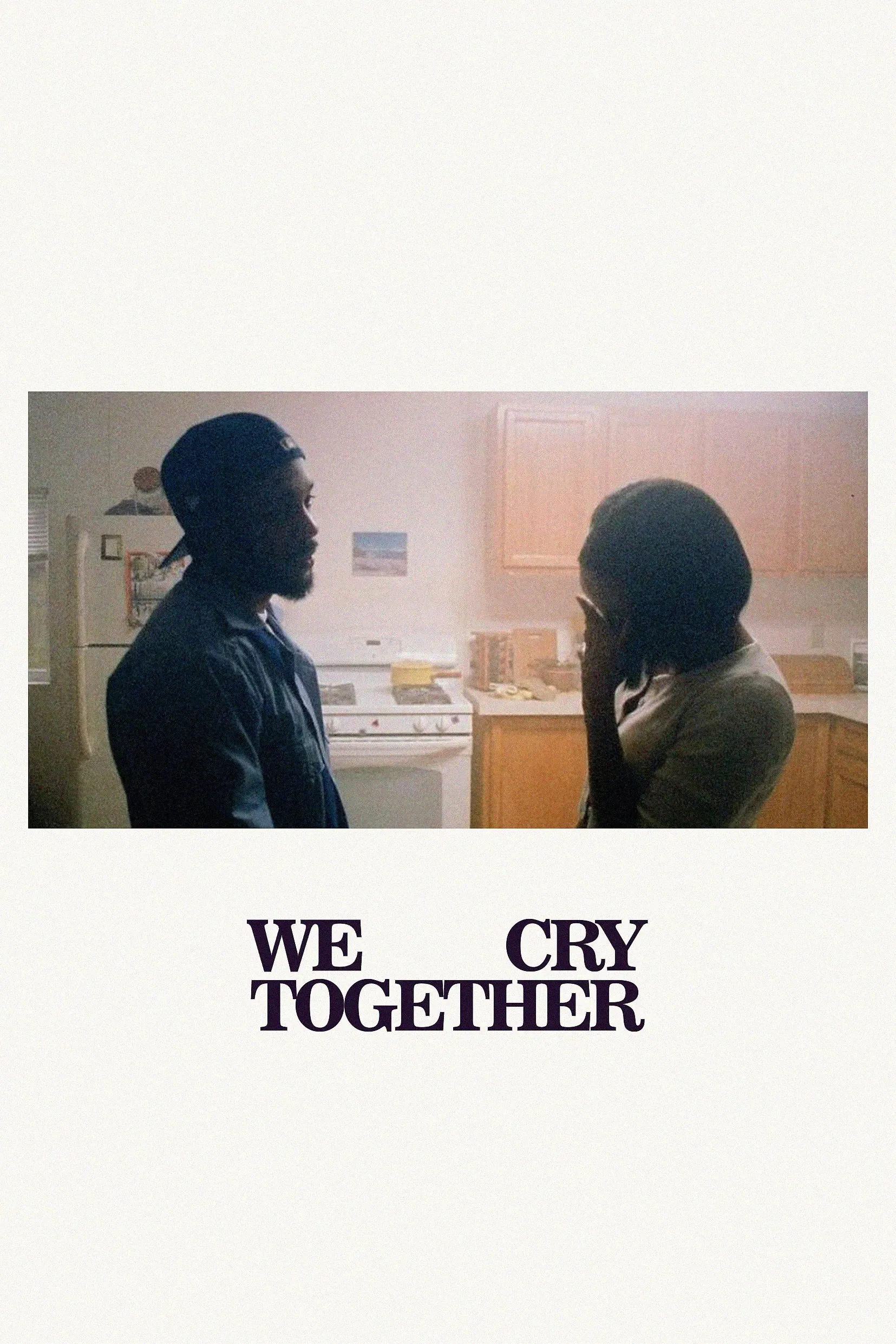 Poster of the movie We Cry Together
