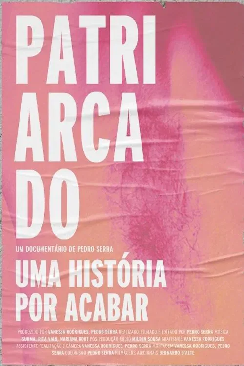 Poster of the movie Patriarcado, Uma História Por Acabar